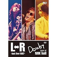 L⇔R Doubt tour at NHK hall~last live 1997~ [DVD]