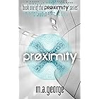 Proximity (The Proximity Series Book 1)