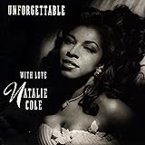 UNFORGETTABLE WITH LOVE