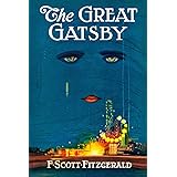 The Great Gatsby: A Classic 1925 Jazz Age Novel