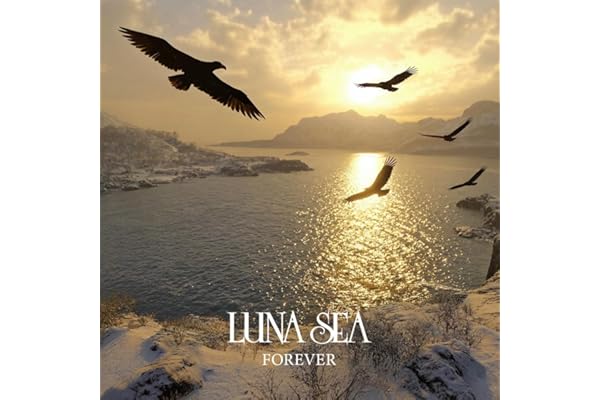 FOREVER (SG） - LUNA SEA