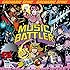 Gacharic Spin「MUSIC BATTLER(初回限定盤Type-B)」