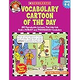 Vocabulary Cartoon Of The Day: 180 Reproducible Cartoons That Help Kids Build A Robust And Prodigious Vocabulary, Grades 4-6