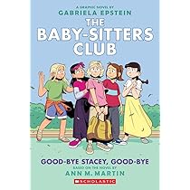 Amazon | The Baby-Sitters Club 11: Good-Bye Stacey, Good-Bye