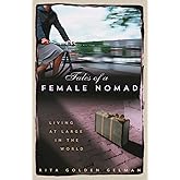 Tales of a Female Nomad