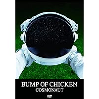 Amazon.co.jp: COSMONAUT [DVD] : BUMP OF CHICKEN: DVD