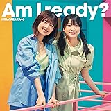 Am I ready? (TYPE-B) (特典なし)