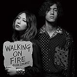 Walking On Fire(通常盤)(1CD)
