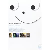 FIRST FINALE 2 [DVD]