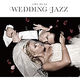 Amazon Wedding Jazz Celebration 結婚式をオシャレに飾るbgm V A J ジャズ ミュージック