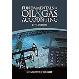 Fundamentals of Oil & Gas Accounting
