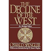 洋書 Oswald Spengler The Decline of the West Oswald Spengler The Decline of the West, Volume One: Form