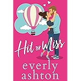 Hit or Miss (Love in Apartment #3B Book 1)