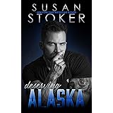Deserving Alaska (The Refuge Book 1)