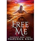 Free Me: YA Paranormal Romantic Suspense (Immersed Book 3)