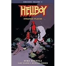Hellboy Omnibus Volume 2: Strange Places : Mignola, Mike, Mignola