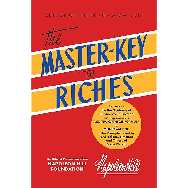 Amazon | The Master-Key to Riches | Hill, Napoleon | Motivational