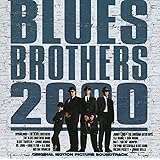 Blues Brothers 2000: Original Motion Picture Soundtrack