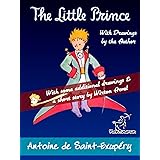 The Little Prince: Unabridged with Large Illustrations - 70th Anniversary Edition (Antoine de Saint-Exupéry et Le Petit Princ