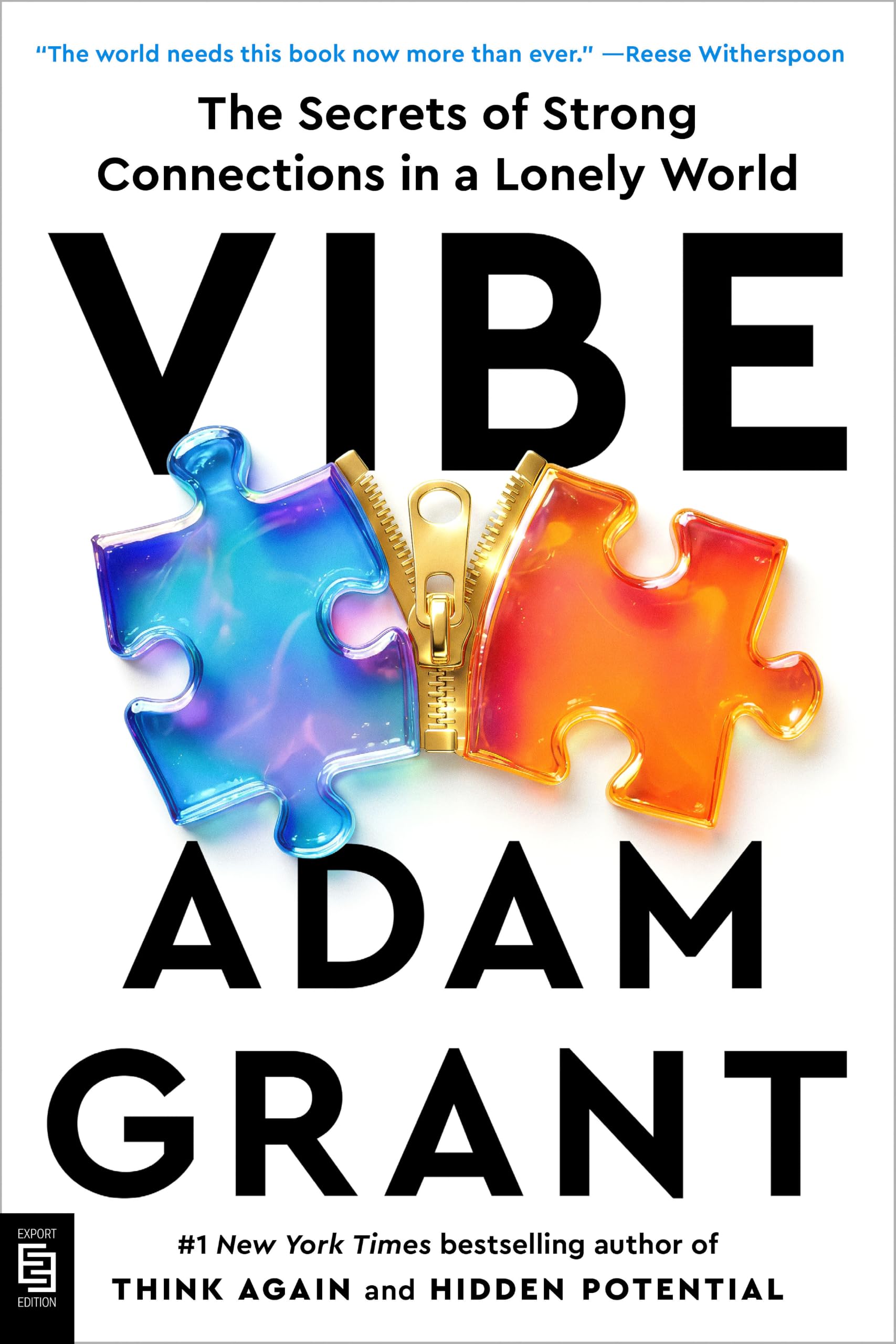 Vibe: The Secrets of Strong Connections in a Lonely World