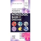 Pocket Companion to Robbins & Cotran Pathologic Basis of Disease