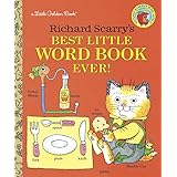 Richard Scarry's Best Little Word Book Ever (Little Golden Book)