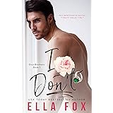 I Don't (Enamorado Book 1)
