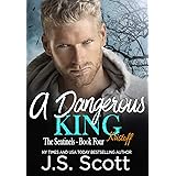 A Dangerous King ~ Kristoff (The Sentinels Book 4)