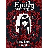 Emily the Strange: Dark Times (Emily the Strange, 3)