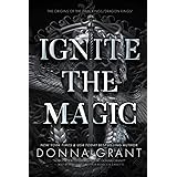 Ignite the Magic: Dragon Kings Standalone Prequel