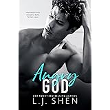 Angry God: A Dark College Romance (All Saints High Series) (English Edition)