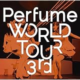 Perfume WORLD TOUR 3rd [DVD]