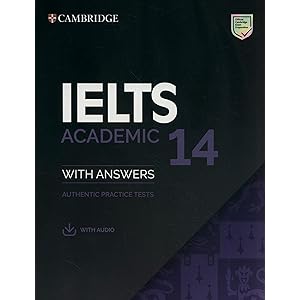 IELTS 14 Academic Student's Book with Answers with Audio: Authentic Practice Tests (IELTS Practice Tests)