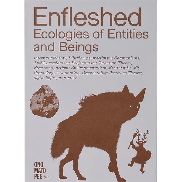 Fieldwork for Future Ecologies: Radical practice for art and art