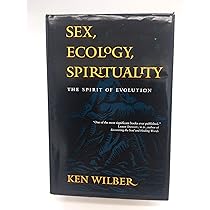 Sex, Ecology, Spirituality／Ken Wilber Amazon | Sex, Ecology, Spirituality: The Spirit of Evolution