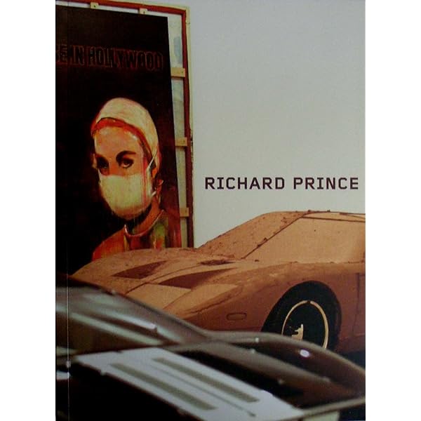 Amazon.co.jp: Richard Prince : Phillips, Lisa, Prince, Richard E