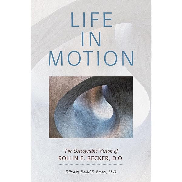 Amazon | The Stillness of Life: The Osteopathic Philosophy of