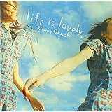 life is lovely