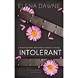 Intolerant (Filthy Rich & Kinky Book 2)
