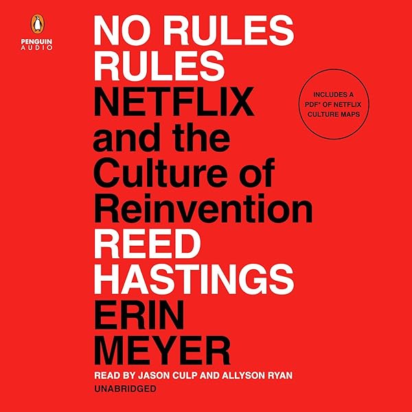 Amazon.co.jp: No Rules Rules: Netflix and the Culture of