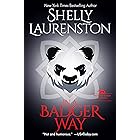 In a Badger Way: A Honey Badger Shifter Romance (The Honey Badger Chronicles Book 2) (English Edition)