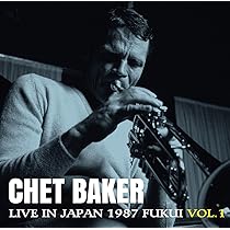 Amazon | ライヴ・イン・ジャパン～1986仙台VOL.2 | チェット