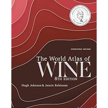The World Atlas of Wine 8th Edition : Robinson, Jancis, Johnson