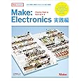 Make: Electronics 実践編 ―36の実験で独習できるデジタル電子回路 (Make: PROJECTS)