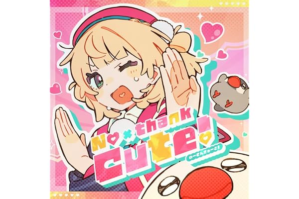 No thank Cute!