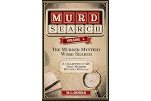 Murdsearch Volume 1: The Murder Mystery Word Search, A Collection of Daily Murder Mystery Puzzles