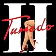 Tuxedo II