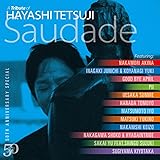 50th Anniversary Special A Tribute of Hayashi Tetsuji - Saudade - （通常盤）[CD]