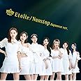Etoile/Nonstop Japanese ver. (初回生産限定盤A) (DVD付) (特典なし)