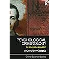 Psychological Criminology: An Integrative Approach
